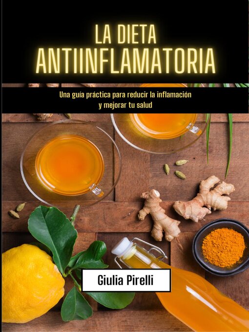 Title details for La dieta antiinflamatoria by Giulia Pirelli - Available